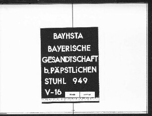 Die Berufung von Monsignore Eugenio Pacelli zum Apostolischen Nuntius in München, die Errichtung einer eigenen Nuntiatur in Berlin und die Frage der Nachfolge Pacellis in München