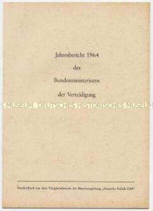 Sonderdruck mit dem Bericht des Bundesministeriums der Verteidigung für das Jahr 1964