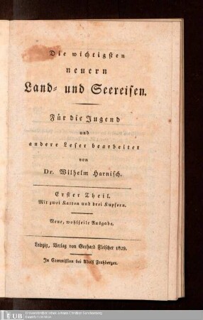 1: Die wichtigsten neuern Land- und Seereisen : für die Jugend und andere Leser bearbeitet