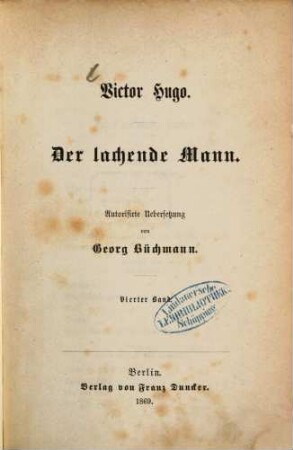 Der lachende Mann : Autorisirte Uebersetzung von Georg Büchmann, 4