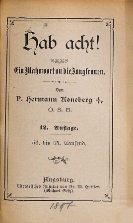 Hab acht! : Ein Mahnwort an die Jungfrauen