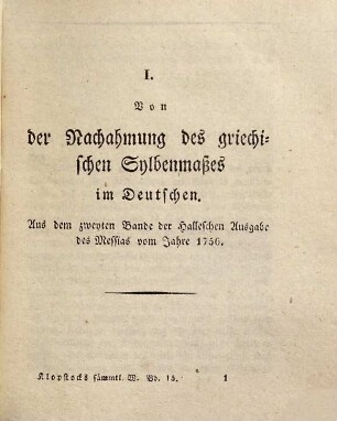 Klopstocks sämmtliche sprachwissenschaftliche und ästhetische Schriften : nebst den übrigen bis jetzt noch ungesammelten Abhandlungen, Gedichten, Briefen etc., Band 3. 2. Ästhetische Schriften