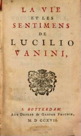 La Vie et les sentiments de Lucilio Vanini