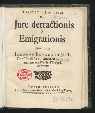 Tractatus Iuridicus De Iure detractionis & Emigrationis