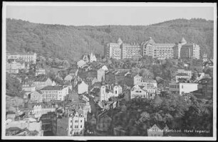 Weltbad Karlsbad. Hotel Imperial