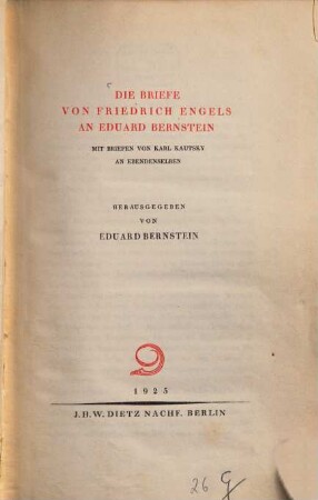 Die Briefe von Friedrich Engels an Eduard Bernstein : mit Briefen von Karl Kautsky an ebendenselben