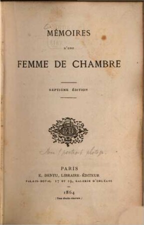 Mémoires d'une Femme de chambre : (Avec 1 portrait photographié)