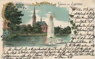 Gruss aus Leipzig: Johannapark u. Lutherkirche