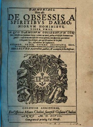 Daemoniaci, Hoc est: De obsessis a spiritibus daemoniorum hominibus liber unus