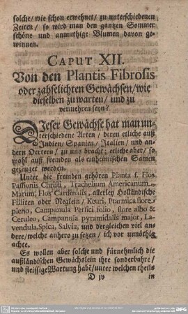 CAPUT XII. Von den Plantis Fibrosis oder zahselichten Gewächsen/ wie dieselben zu warten/ und zu vermehren seyn?