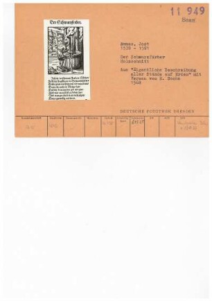 Der Schwarzfärber : Jost Amman (1539-1591). Der Schwarzfärber. Holzschnitt. Reproduktion aus: Eigentliche Beschreibung aller Stände auf Erden" mit Versen von Hans Sachs, 1568