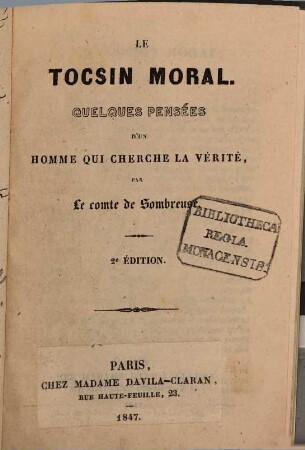 Le Tocsin moral : Quelques pensées d'un homme qui cherche la vérité