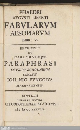 Phaedri Avgusti Liberti Fabvlarvm Aesopiarvm Libri V.