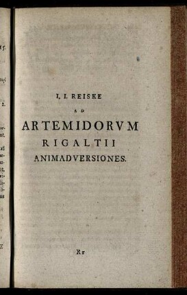J. J. Reiske Ad Artemidorum Rigaltii Animadversiones