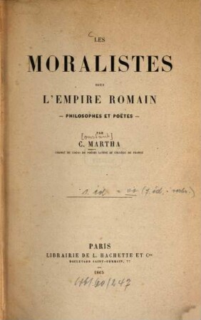 Les moralistes sous l'empire romain : Philosophes et poëtes