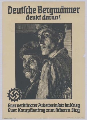 "Deutsche Bergmänner denkt daran!"