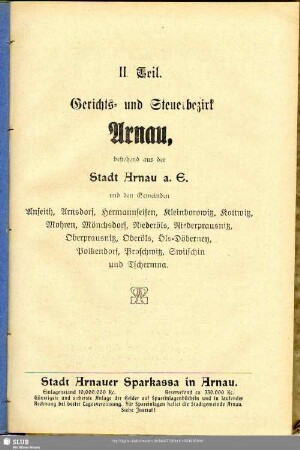 II. Teil. Gerichts- und Steuerbezirk Arnau, ...