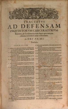 Tractatvs Ad Defensam Inqvisitorvm, Carceratorvm, Reorum, & Condemnatorum super quocunque crimine, Sebastiani Gvazzini De Civitate Castelli IC. Et In Romana Cvria Advocati, Tomus Primus