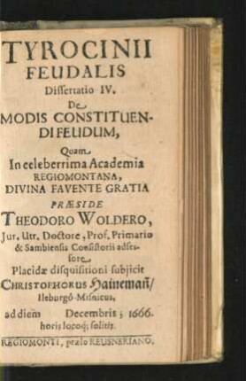 Dissertatio IV. De Modis Constituendi Feudum. Christophorus Haineman.