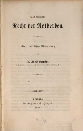 Das formelle Recht der Notherben : eine civilistische Abhandlung