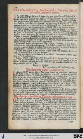 Ex Decretorum Registro Sacrae Rit. Congreg. Haec ad Breviarium Romanum attinent; Ejusdem pro Sanctis ad libitum; Ejusdem pro Sanctis in Martyrologio non descriptis; Decreta generalia circa Rubricas.