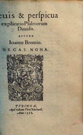 Brevis & perspicua explicatio Psalmorum Davidis, 9