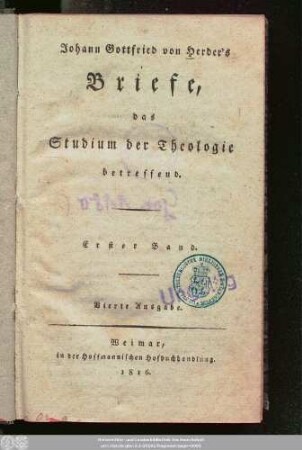Bd. 1: Johann Gottfried von Herder's Briefe, das Studium der Theologie betreffend