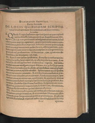 Disputatio Septima. De Locis Quibusdam Scripturae ad illustrationem Sacramentalium locutionum facientibus.