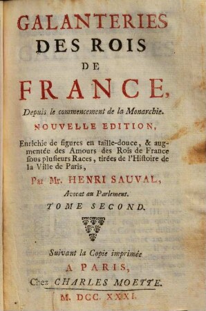 Galanteries des rois de France : depuis le commencement de la monarchie, 2