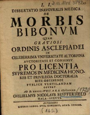 Dissertatio Inavgvralis Medica De Morbis Bibonvm