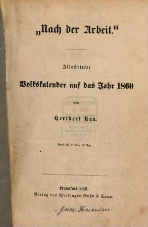 "Nach der Arbeit" : Illustrirter Volkskalender auf das Jahr, 1860
