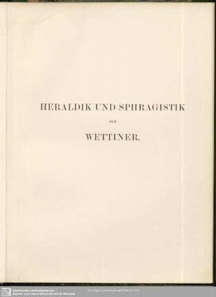 Heraldik und Sphragistik der Wettiner