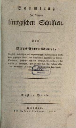 Sammlung der kleinen liturgischen Schriften, Erster Band