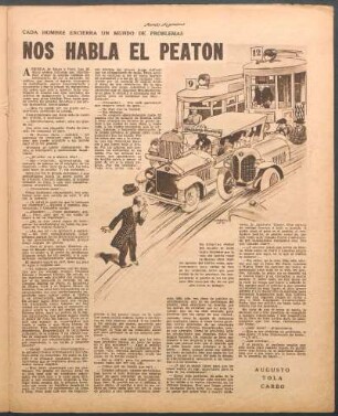 Nos habla el peatón : Cada hombre encierra un mundo de problemas