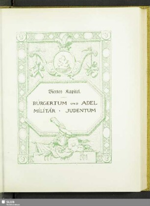 Viertes Kapitel. Bürgertum und Adel. Militär. Judentum