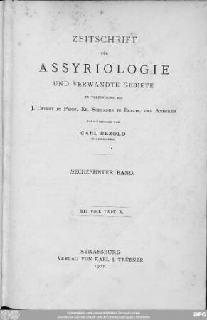 Bd. 16 (1902): Zeitschrift für Assyriologie und verwandte Gebiete : Fachzeitschrift der Deutschen Morgenländischen Gesellschaft