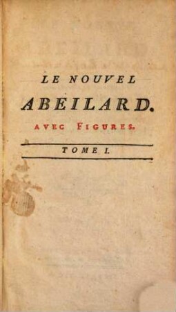 Le nouvel Abeilard ou lettres de deux amans qui ne se sont jamais vus, 1