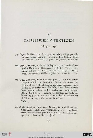 XI. Tapisserien, Textilien (Nr. 329-334)