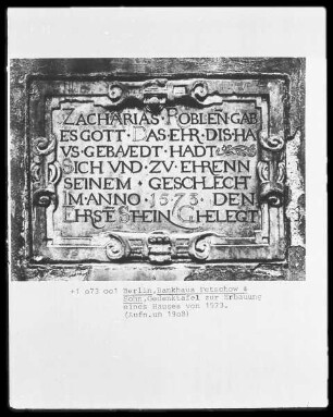 Gedenktafel zur Erbauung eines Hauses von 1573