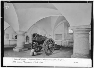 Festung Königstein. Waffenmuseum, Altes Zeughaus. 500 jähriges Riesengeschütz "Faule Magd"