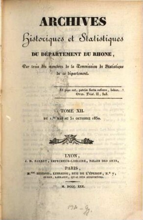 Archives historiques et statistiques du Département du Rhône. 12. 1830