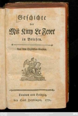 Geschichte der Miß Kitty Le Fever : in Briefen ; Aus dem Englischen übersetzt