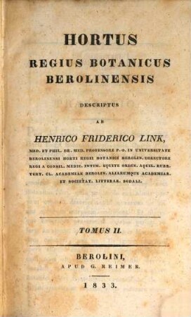 Hortus Regius Botanicus Berolinensis. 2. (1833)
