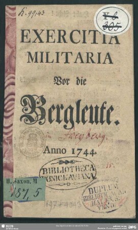 Exercitia militaria vor die Bergleute