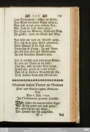 Meinem lieben Vatter zu Seinem Fünf und Siebenzigsten Geburts-Tag. Den 6. Febr. 1747. Im Nahmen der gantzen Familie.