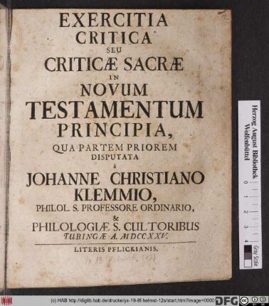 Exercitia Critica Seu Criticæ Sacræ In Novum Testamentum Principia