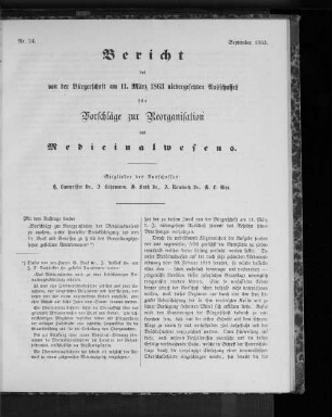 Nr. 24. Bericht des von der Bürgerschaft am 11. März 1863 niedergesetzten Ausschusses für Vorschläge zur Reorganisation des Medicinalwesens. September 1863.