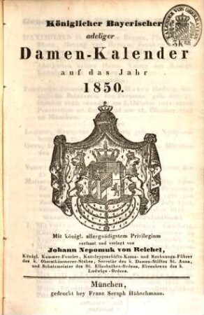 Königlicher Bayerischer adeliger Damen-Kalender : auf das Jahr .... 1850
