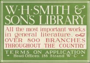 W. H. Smith & Sons Library. All The Most Important Works in General Literature