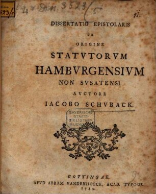 Diss. epist. De Origine Statutorum Hamburgensium Non Susatensi